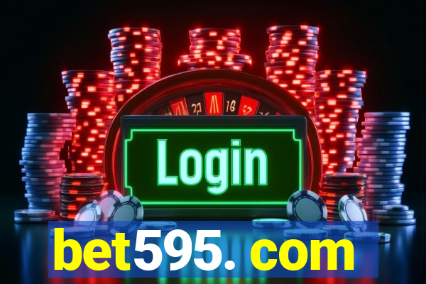 bet595. com